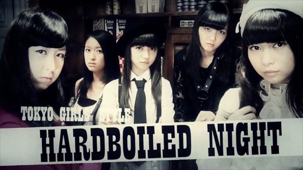 東京女子流 _ 赤坂BLITZ HARDBOILED NIGHT 第4夜「Farewell , My Lovely さらば愛しき女よ」告知映像 - YouTube.mp4 - 00000