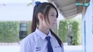 ผมม้าหน้าเต่อ EP.5 - PPTV Thailand_3.ts - 00021