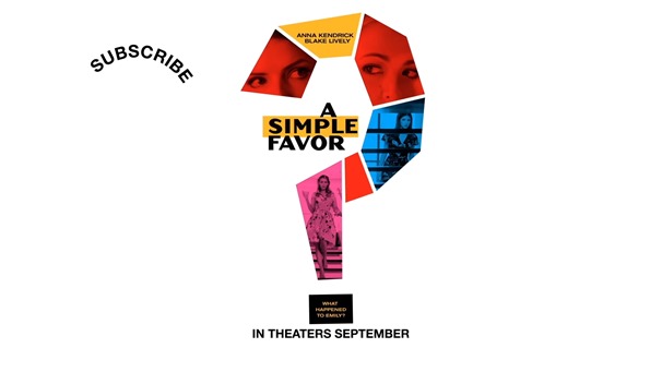 A Simple Favor (2018 Movie) Teaser Trailer #2 “Tell Me Your Secret” – Anna Kendrick, Blake Lively.MP4 - 00046